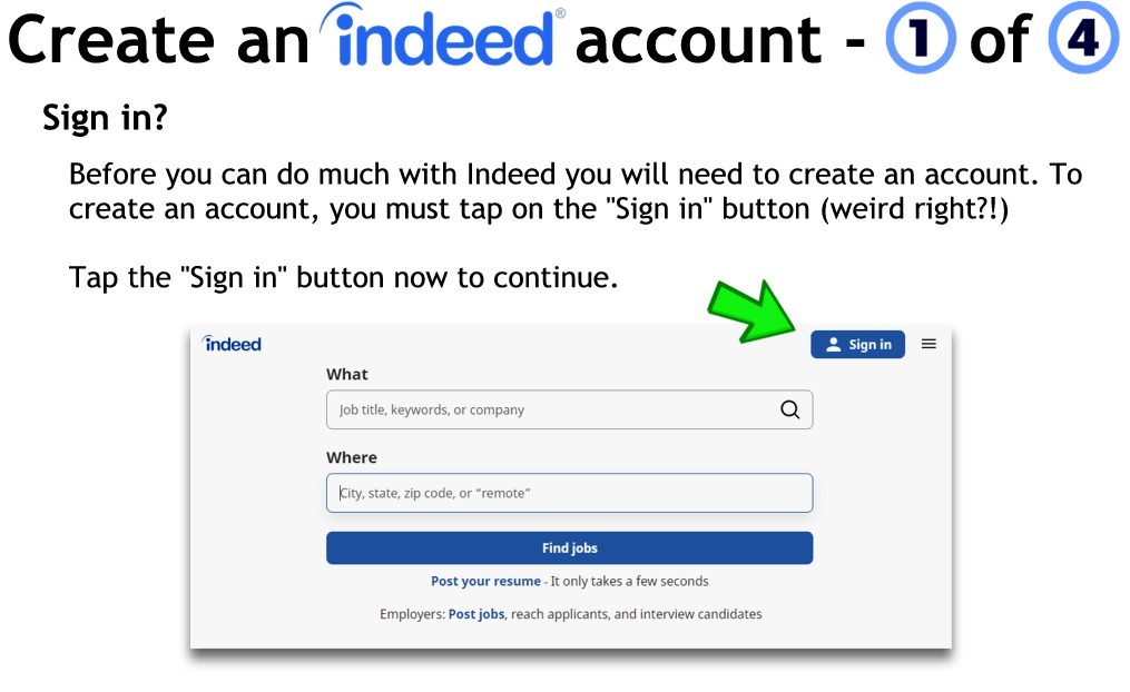 To create an Indeed account, start by tapping on the "Sign in" button