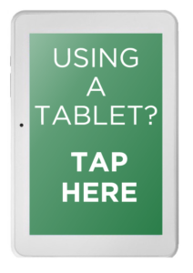 Tap here if USING A TABLET