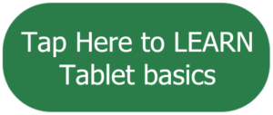 Tap here to learn some tablet basics