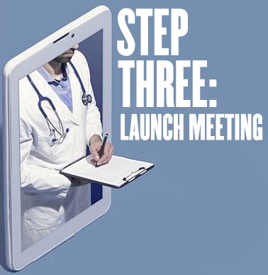 Step Three: LaunchMeeting